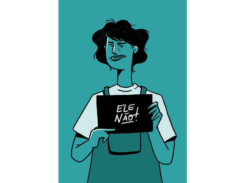 Ele não (Not him) angry bolsonaro brazil brazilian character character design diverse diversity election frustrated hold lgbt lgbtq political politics sad sign vote