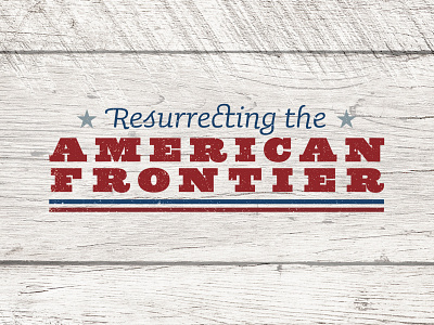 Resurrecting the American Frontier editorial feature logo typography