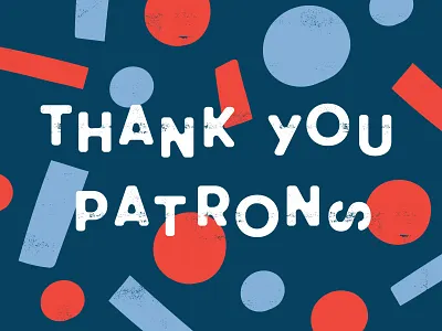 Thank You Patrons abstract geometric illustration navy navy blue red shapes thank you thanks typography