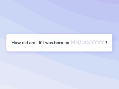 AgeCalc Date Input age calculator date design form input ui web app design
