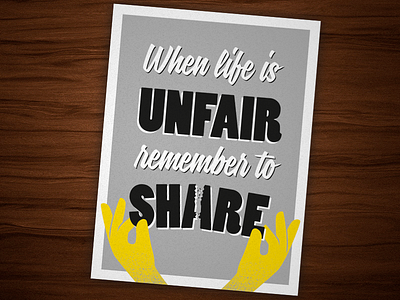 When life is unfair, remember to share hotel post card sharing sharing is caring