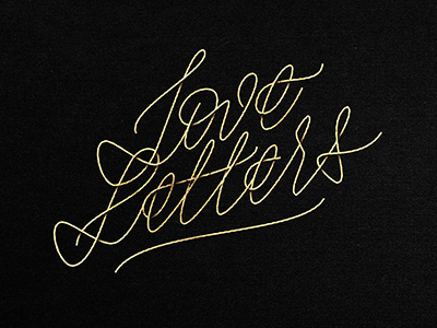 Love Letters calligraphy lettering
