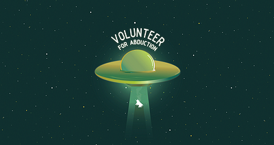 Volunteer for Abduction abduction alien cosmo cow green illustration poster space space exploration spaceship ufo universe vector