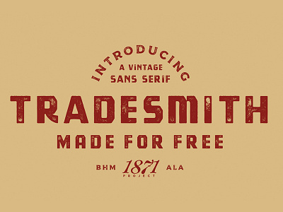 TRADESMITH - FREE VINTAGE FONT decorative design display font free font free sans sans serif textured type typeface free