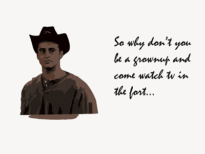 Joey - FRIENDS Quote friends illustration joey tribbiani matt leblanc tv series tv series quote