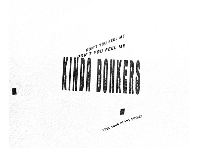 Kinda Bonkers glitch glitch art glitch effect glitch type illustration photoshop scan scanner scanner type