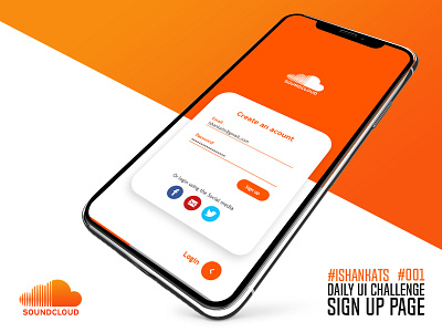 Simple signup screen design for Soundcloud 001 dailyui ishankats soundcloud ux uxui