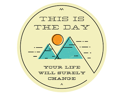 today is the day illustration lyrics mountains print sun thethe today vector