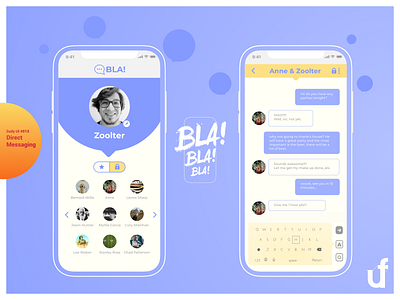 Bla! - App Concept - Direct Messaging app concept daily 100 challenge daily ui 013 dailyui design digital ui uidesign userinterface userinterfacedesign ux