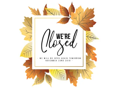 Thanksgiving - We’re Closed Sign font combination fontcombo graphic design sign signage typography
