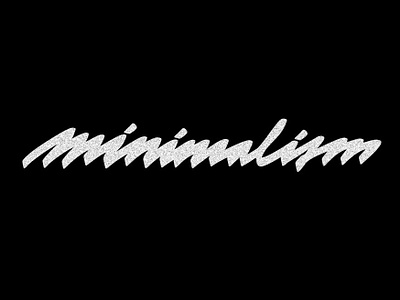 M I N I M A L I S M black blackandwhite caligraphy custom type design font friday typo graphic design handlettering handwritting illustration ink art lettering mojepismo type typography vector white