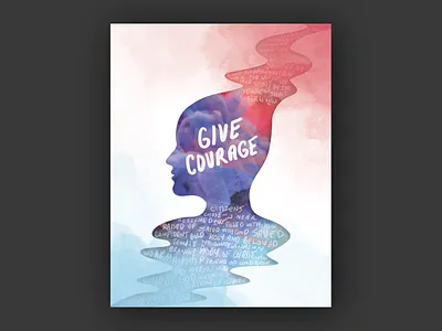GIVE COURAGE color encouragement faith handwritten paint silhouette