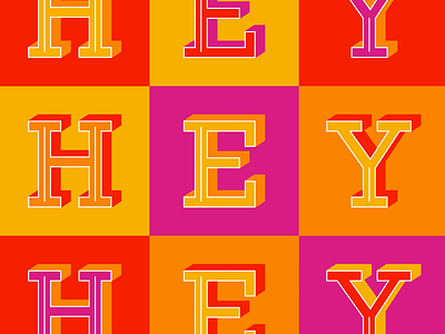 Hey Hey Hey design illustration type typography vector