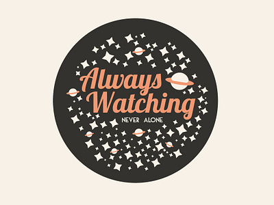 Always Watching design flat illustration vector