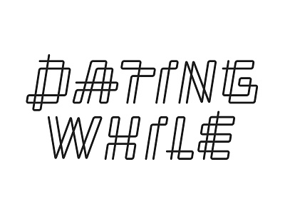 Dating While 2 custom lettering design lettering letters logo logotype type typography vector