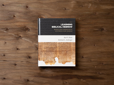 Learning Biblical Hebrew bible biblical book cover book cover design church design hebrew jesus jesus christ layout photo school study study book text book