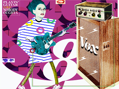 Playin Guitar Like Nobody Oughta collage design girlmusician guitar illustration music musician retro