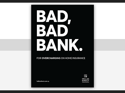 Bad, Bad Bank. advert advertisement bank branding design fintech hellasdirect insurtech poster typography