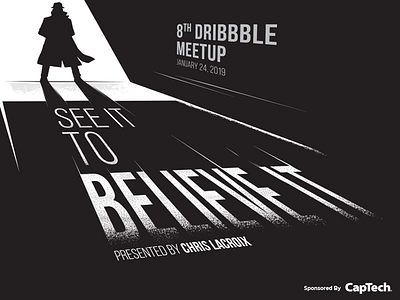 8th Charlotte Dribbble Meetup - See it to Believe It design illustration ux vector