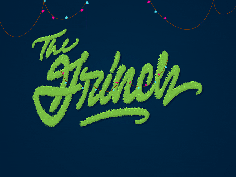 The Grinch Lettering 12 days of christmas calligraphy grinch ho ho ho holiday illumination illustration ipad lettering procreate typography wordmark xmas