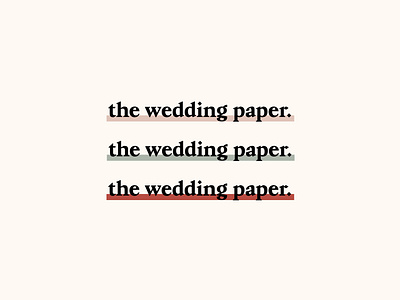 The Wedding Paper #2 branding design graphic design logo minimalism type typography wedding