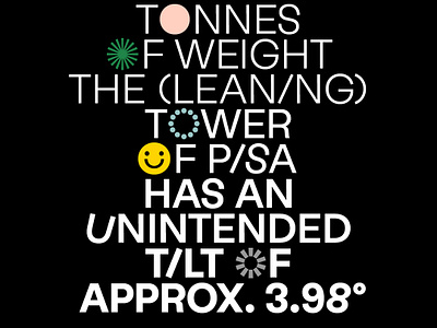 Tower of Pisa colourful font geometric grotesk playful sans serif sans serif type design typography