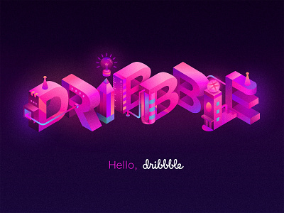 Hello Dribbble illustration isometric typography