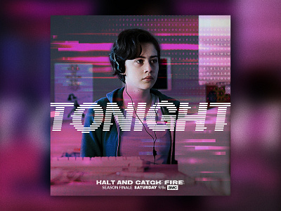 AMC | Halt and Catch Fire | Social Media design typography