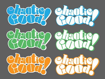 Chaotic Good! design illustration typography