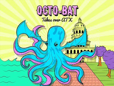 Octobat Takes Over ATX Capitol - Yellow Sky 80sinspired adobe illustrator adobedesign austin texas branding daily doodle design funny illustrations graphic design graphic design studio hand crafted hand sketch illustration illustrator octopus sea creature typography vector