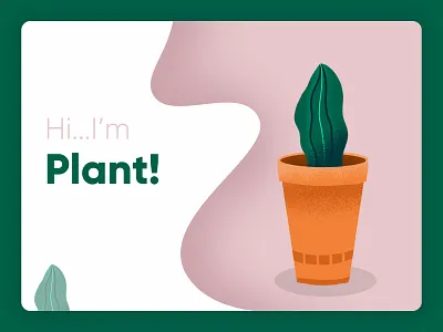Hi...I'm Plant box colors creative design digital art drawing flat graphic design green illustration interaction interface ipad landing page plant sketch texture typogaphy uiux web design