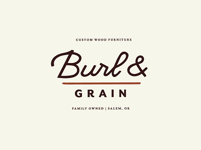 Burl & Grain ampersand branding carpenter hand lettering logo type typography woodworking