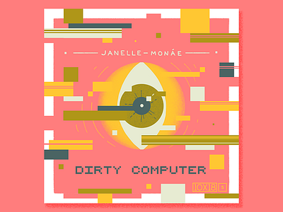 [10x18] No. 5: Janelle Monáe - Dirty Computer 10x18 album art album artwork album cover design cover art cover design digital dirty computer eye glitch illustration janelle monae music pixel