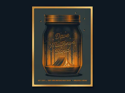 Dave Matthews Band Noblesville Live Trax Poster camping dan kuhlken dave matthews band design dkng dkng studios fireflies foil illustration mason jar nathan goldman poster screen print silkscreen trees vector