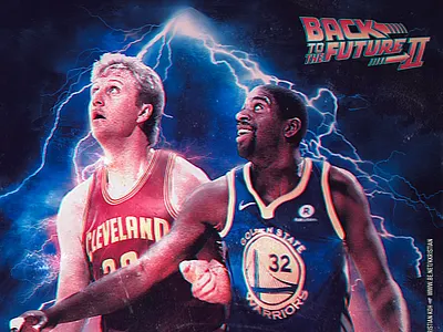 NBA x Back to the Future back to the future basketball behance cavs celtics cleveland cavaliers golden state warriors lakers larry bird lebron magic johnson nba photo manipulation photoshop sports sports design steph curry warriors