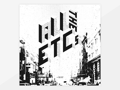 ALL THE ETCs... design illustration typography