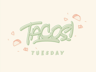 Tacos taco tuesday