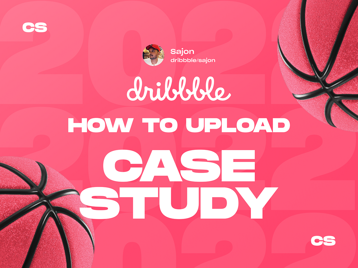 dribbble case study