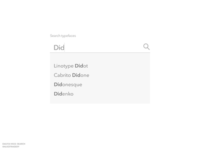 DailyUI 022: Search dailyui 022 dailyui022 design flat design greyscale minimalistic search ui ux