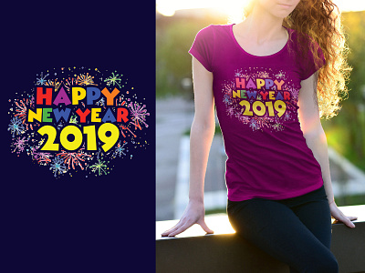 HAPPY NEW YEAR 2019 T-Shirt Design. 2019 design happy happy new year happy new year 2019 mock up new t shirt t shirt t shirt art t shirt design t shirt design t shirt graphic t shirt illustration t shirt mockup t shirt mockup template t shirts vector year