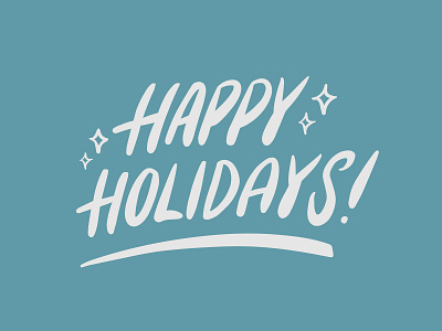 Happy Holidays! christmas design graphic design hand lettering holiday illustration illustrator typography vector