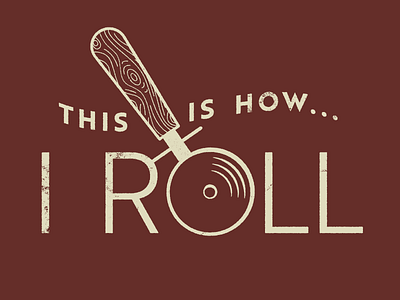 How I Roll illustration pizza