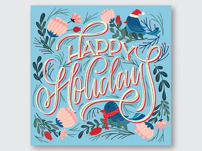 Happy Holidays 2018 christmas design foliage hand lettering holiday season illustration lettering modern calligraphy modern script procreate script typography