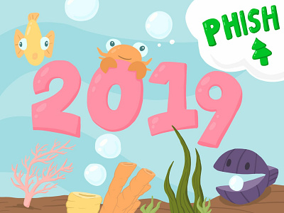 Happy 2019 2019 clam coral crab design fish illustration kelp new years new years eve resolution sea sea creatures underwater