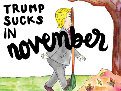 Trump Always Sucks 2019 Wall Calendar | November character character design drawing hand drawn illustration orange