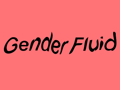 Gender Fluid design gender graphic graphic art graphic artist graphic design graphic studio poster poster art typography