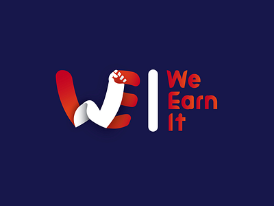 We earn it