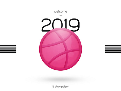 Welcome to 2019 " Dribbble " Design 2019 app branding colors design dribbble flat graphic design icon illustrator inspiration logo new year 2019 photoshop portfolio ui ux vector web website