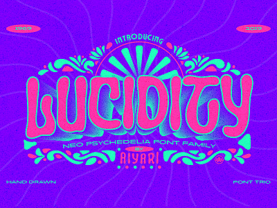 Lucidity + Extras branding display funk groovy open type psychedelia psychedelic retro trippy typeface