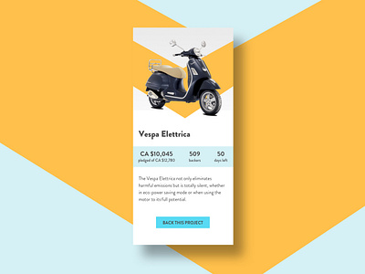 Daily UI #032 app campaign crowdfunding dailyui kickstarter uidesign uxdesign vespa